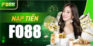 Nạp tiền FO88