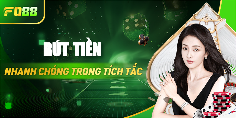 Rút tiền nhanh chóng trong tích tắc